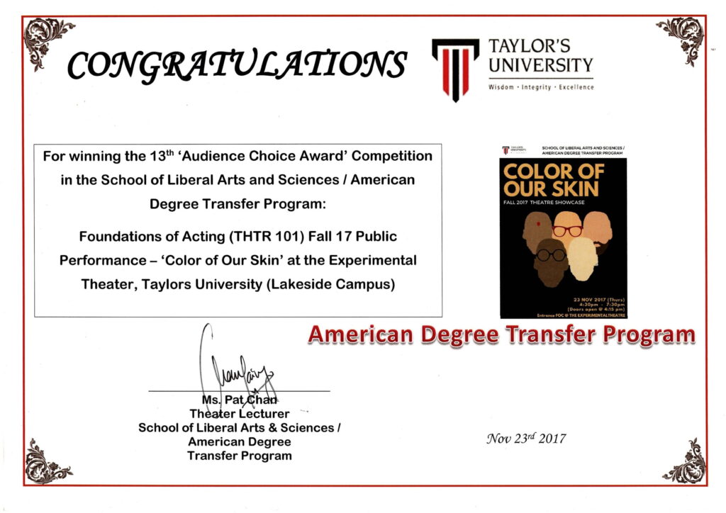 To complete Foundations of Acting I, students have to do a group performance in the form of a competition. My group not only successfully completed the elective, but also won that competition. Here is the certificate.